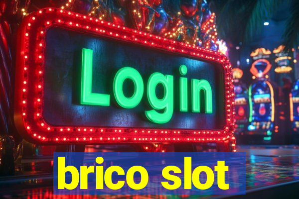 brico slot