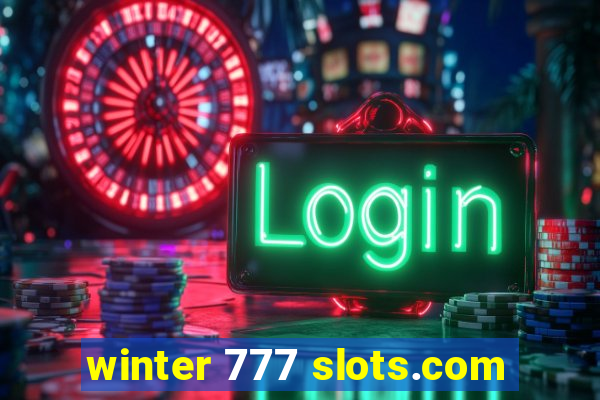 winter 777 slots.com