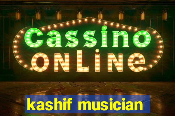 kashif musician