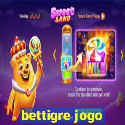 bettigre jogo