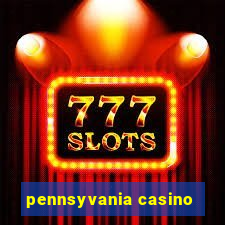 pennsyvania casino