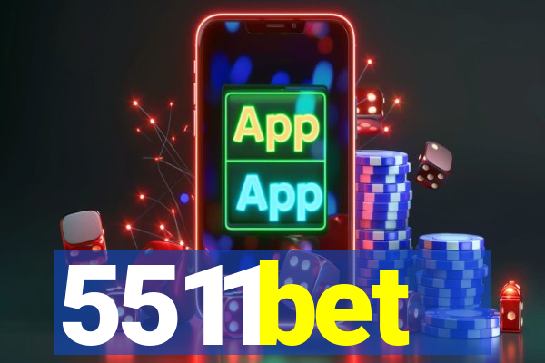 5511bet