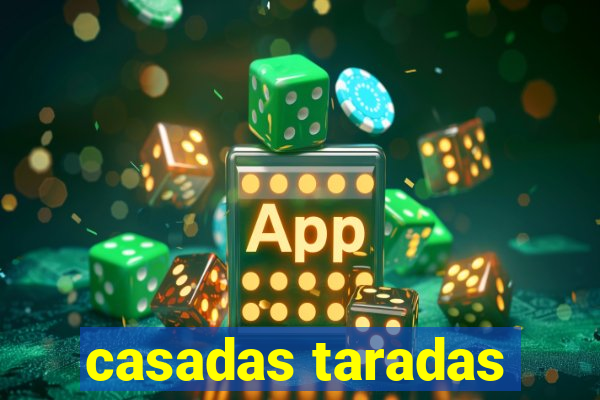 casadas taradas