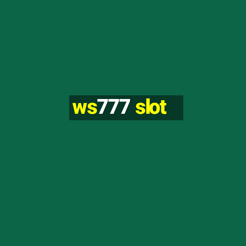 ws777 slot