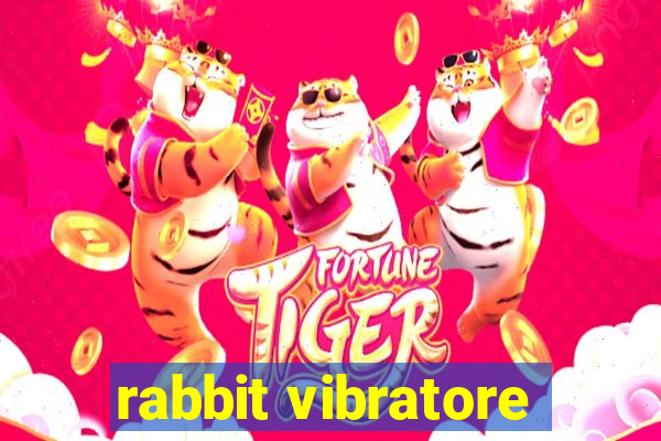 rabbit vibratore