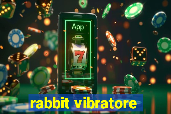 rabbit vibratore