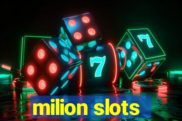 milion slots