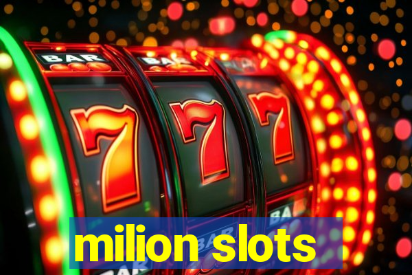 milion slots