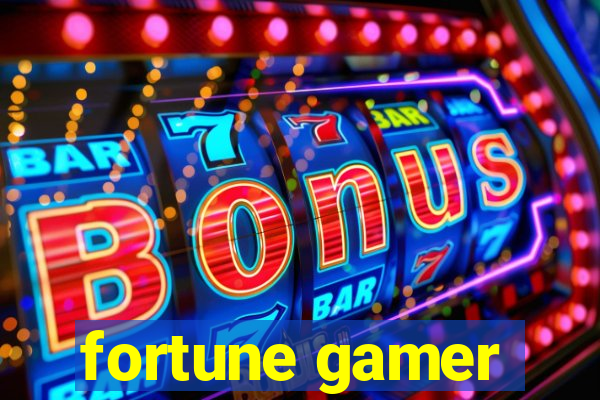 fortune gamer