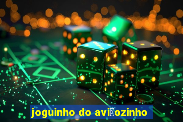 joguinho do avi茫ozinho