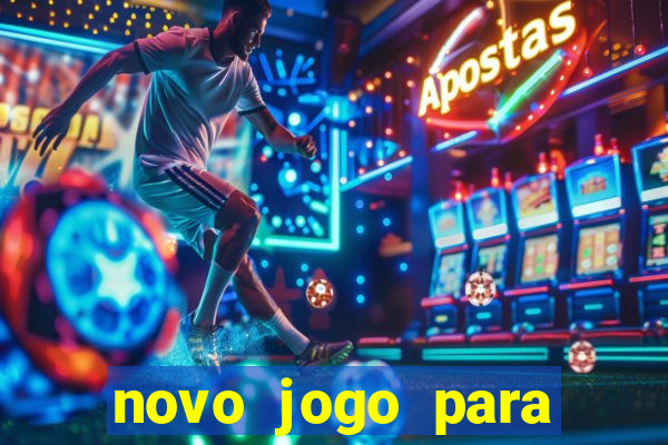 novo jogo para ganhar dinheiro