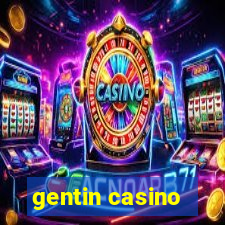 gentin casino