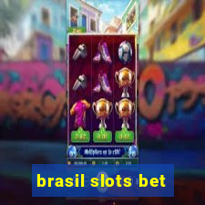 brasil slots bet