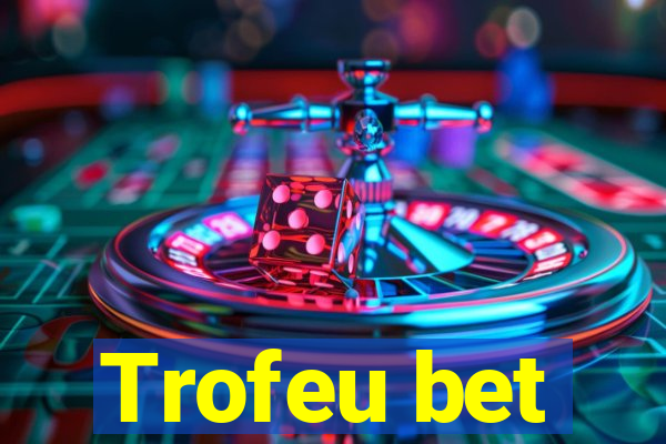 Trofeu bet