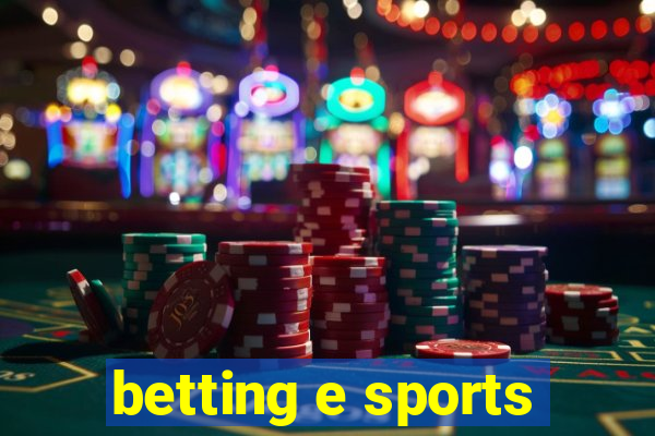 betting e sports