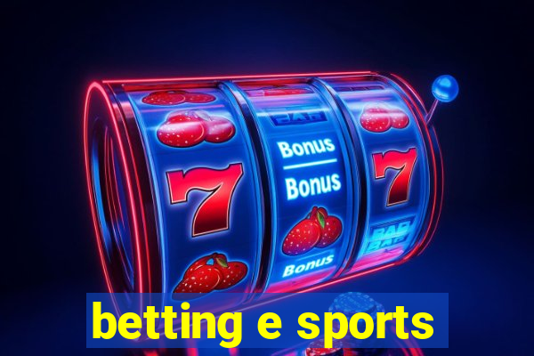 betting e sports