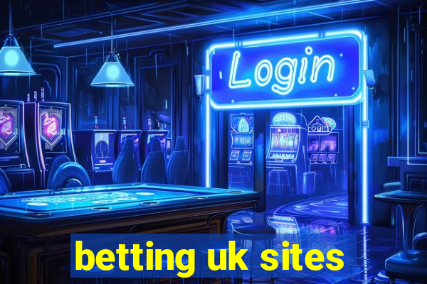 betting uk sites