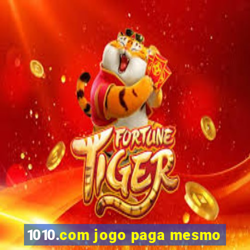 1010.com jogo paga mesmo