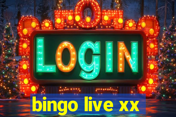 bingo live xx