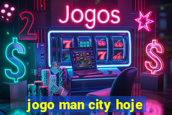 jogo man city hoje