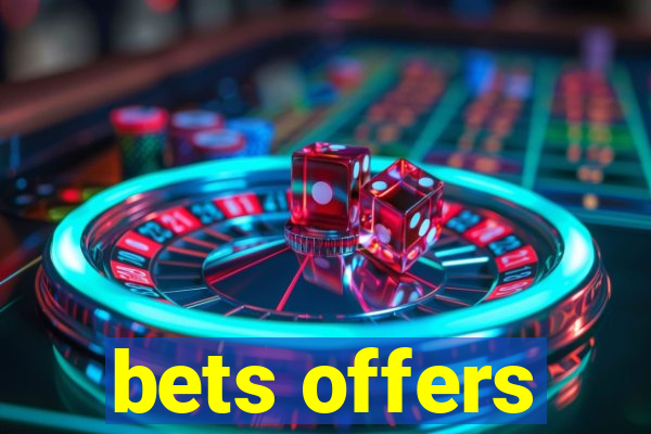 bets offers