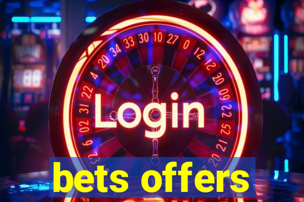 bets offers