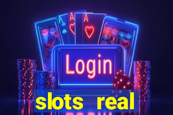 slots  real