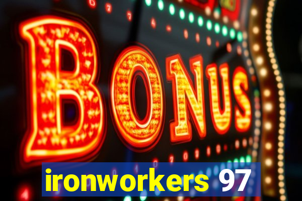 ironworkers 97