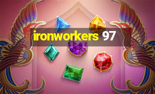 ironworkers 97