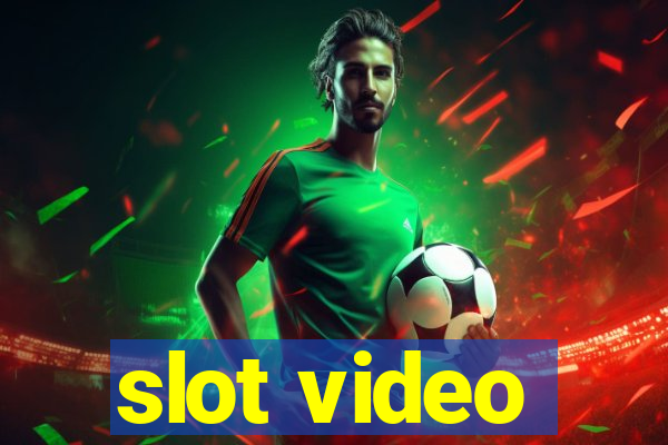 slot video