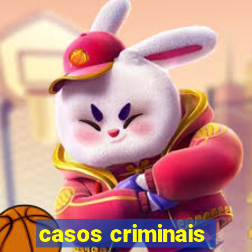 casos criminais