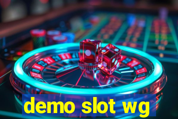 demo slot wg