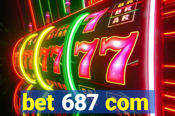 bet 687 com