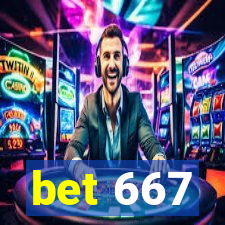 bet 667