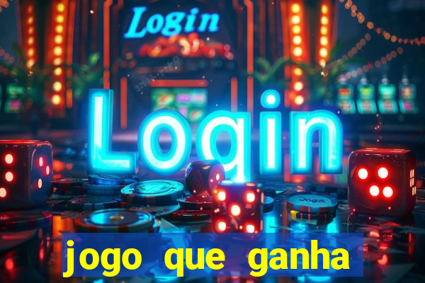 jogo que ganha dinheiro de verdade sem deposito