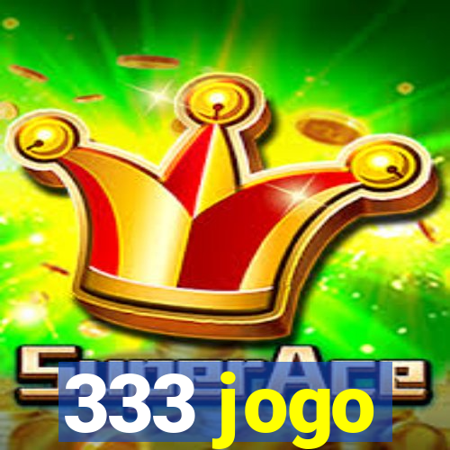 333 jogo