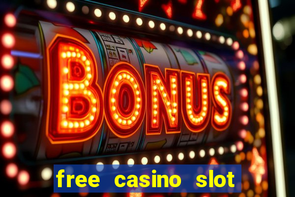 free casino slot machine game