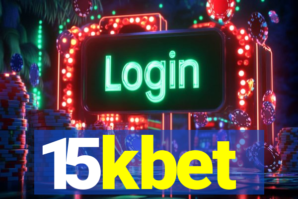 15kbet