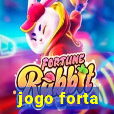 jogo forta