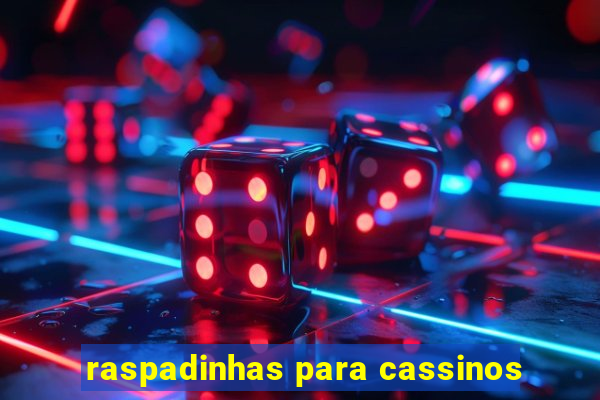 raspadinhas para cassinos