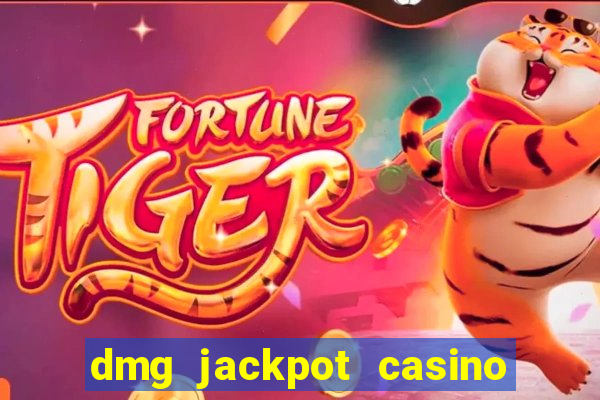 dmg jackpot casino slots paga mesmo