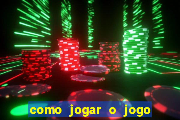 como jogar o jogo do touro