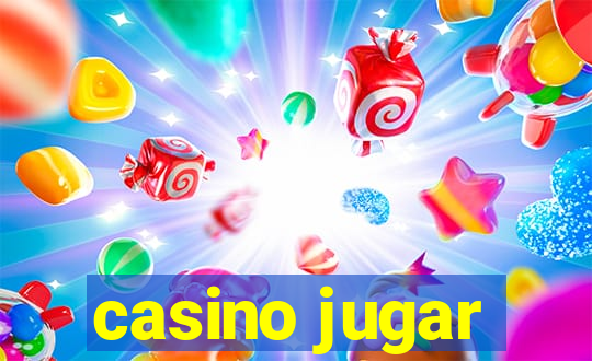 casino jugar