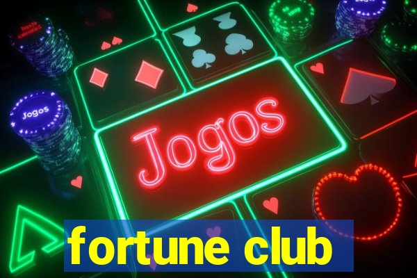 fortune club