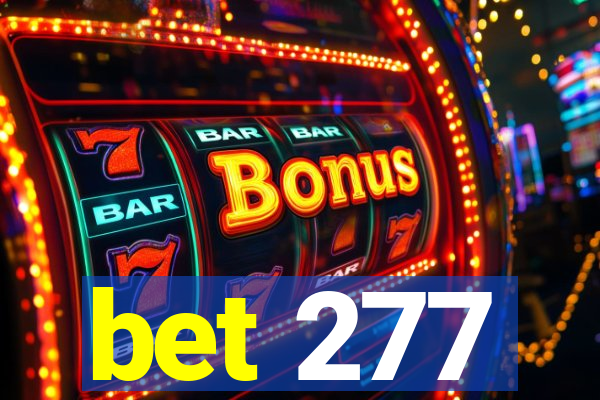 bet 277