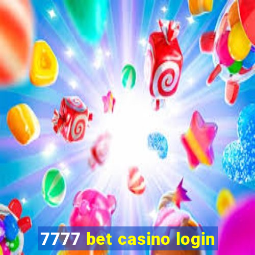 7777 bet casino login