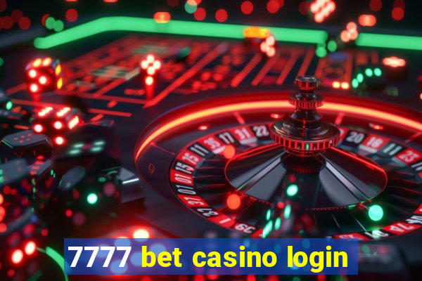 7777 bet casino login