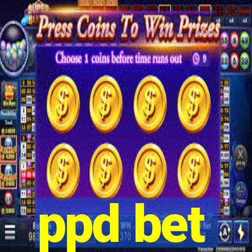 ppd bet