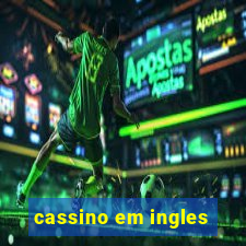 cassino em ingles