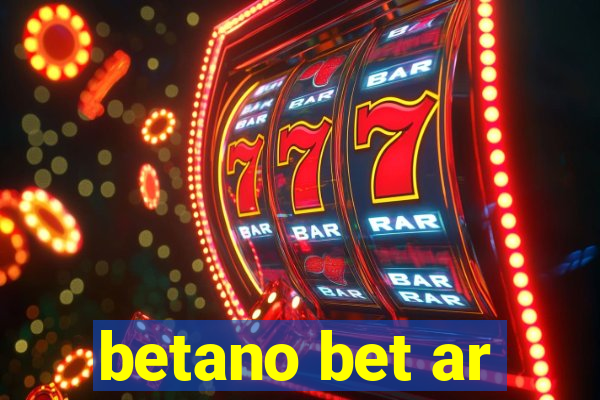 betano bet ar